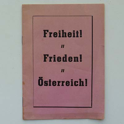 Freiheit ! Frieden ! Österreich !, Brochure, 1945