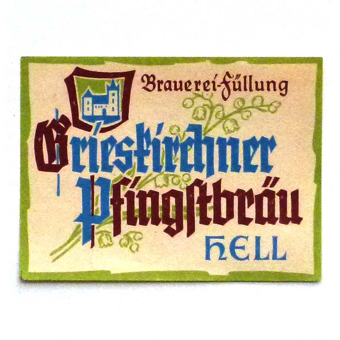 Grieskirchner Pfingstbräu, Bier-Etikett, Brauerei