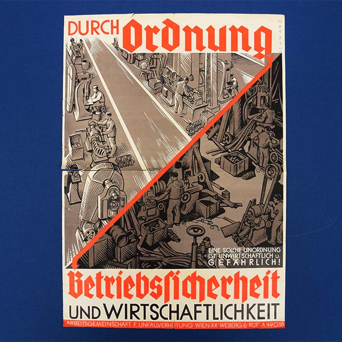 Durch Ordnung Betriebssicherheit, Plakat, um 1940