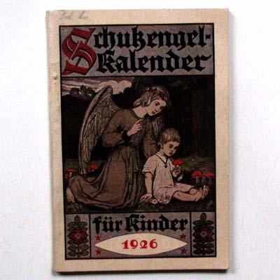 Schutzengel-Kalender für Kinder 1926, 25. Jahrgang