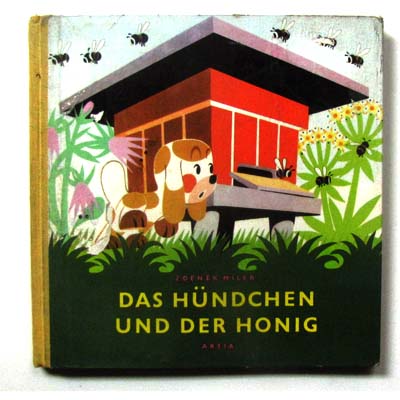 Das Hündchen und der Honig, Zdenek Miler, 1961
