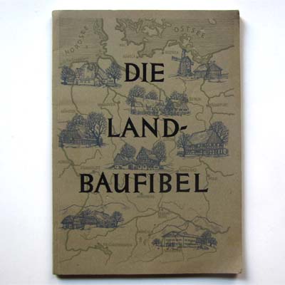 Die Land-Baufibel, NS-Zeit, Rosenberg