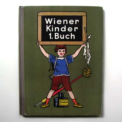 Wiener Kinder - 1. Buch, Fibel, Illustr: F. Wacik, 1928