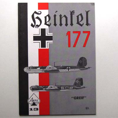 Heinkel 177, Greif, Aero Series Nr. 13, 1967