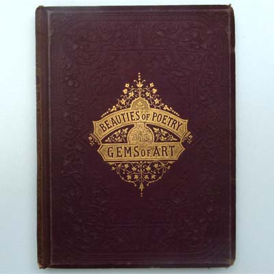 Beauties of Poetry and Gems of Art, 1864