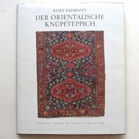 Der orientalische Knüpfteppich, Kurt Erdmann, 1960