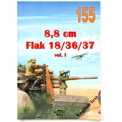 8,8 cm Flak 18/36/37 vol. I, J. Ledwoch, Edition Milita
