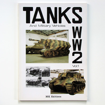 Tanks and Military Vehicles WW2 Vol. 1