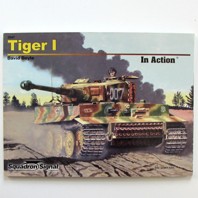 Tiger I In Action, David Doyle, Squadron/Signal