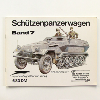 Schützenpanzerwagen, Podzun Band 7, U. Feist, K. Rieger