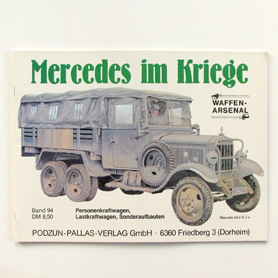 Mercedes Im Kriege, Podzun Band 94, R. Frank