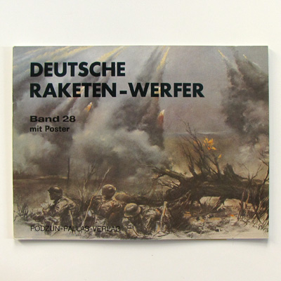 Deutsche Raketen Werfer, Podzun Band 28, J. Engelmann