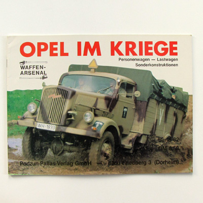 Opel im Kriege, Podzun Band 82, E. Bartels