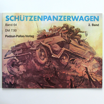 Schützenpanzerwagen, Podzun Band 64, H. Scheibert