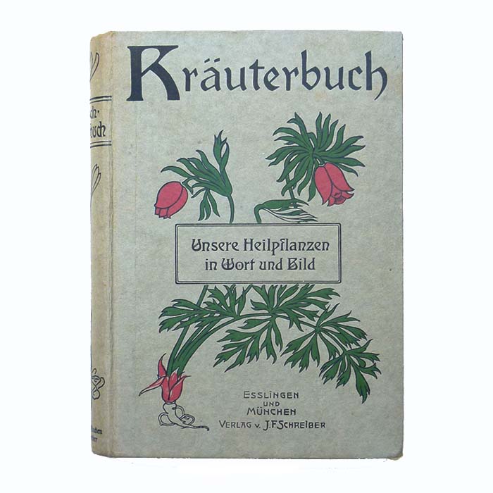 Kräuterbuch - Unsere Heilpflanzen, Fr. Losch, um 