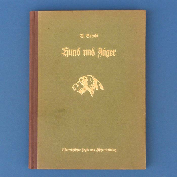 Hund und Jäger, von Anton Gerold, um 1950 