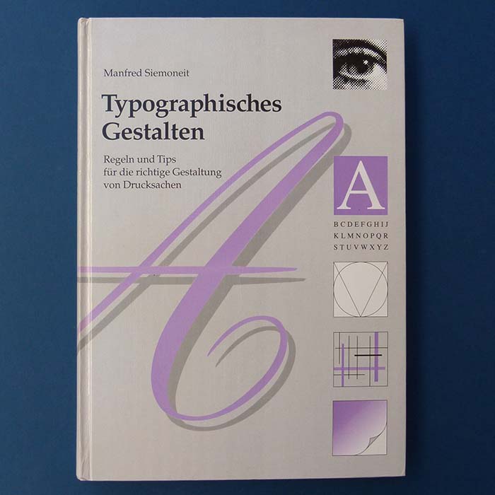 Typographisches Gestalten, Manfred Siemoneit, 1989