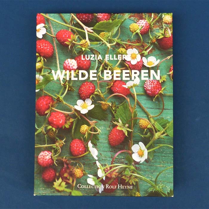 Wilde Beeren, Kochbuch, Gabriele Halper