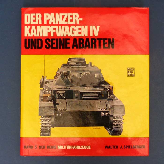 Der Panzer-Kampfwagen IV, W. Spielberger, 1975