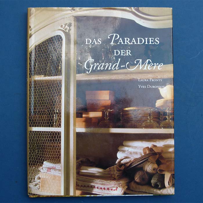 Das Paradies der Grand-Mère, Laura Fronty
