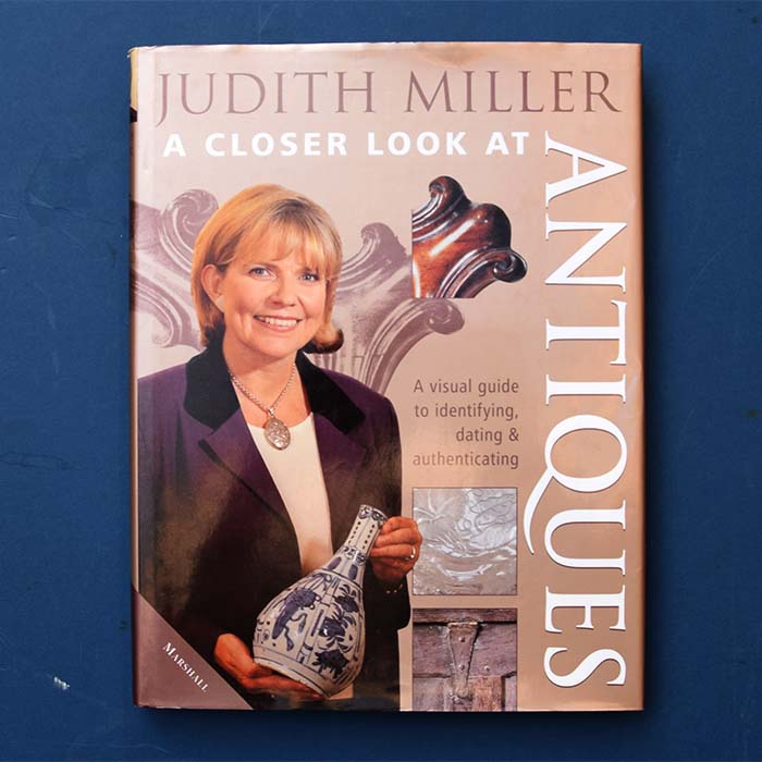 A closer look at antiques, Judith Miller, 2000
