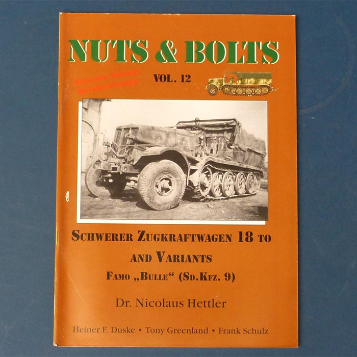 Nuts & Bolts - Volume 12 / Schwerer Zugkraftwagen 18 To