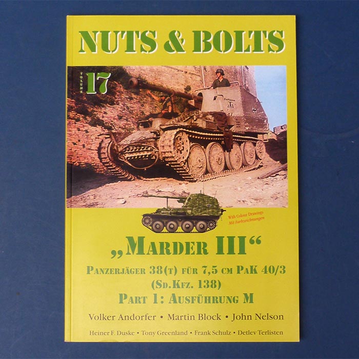 Nuts & Bolts - Volume 17 / Marder III