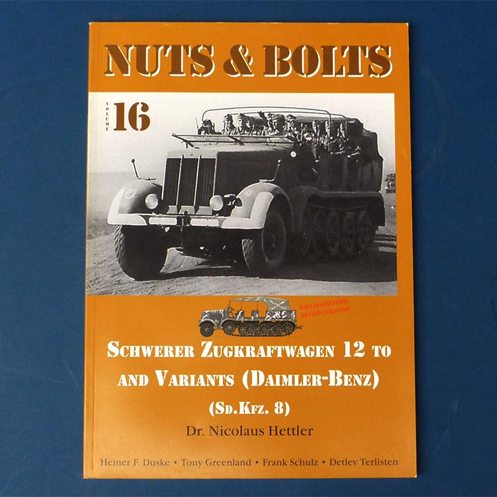 Nuts & Bolts - Volume 16 / Schwerer Zugkraftwagen