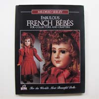 Fabulous French Bébés, Mildred Seeley, Puppen