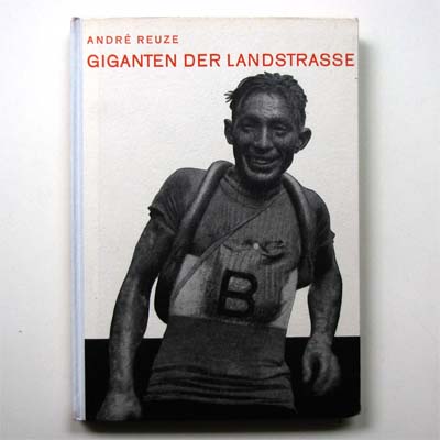 Giganten der Landstraße, Fahrradsport, A. Reuze, 1930