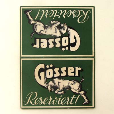 Gösser Bier, Reserviert - Schild, alte Reklame