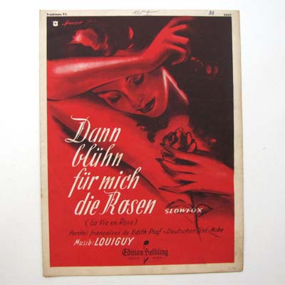 Dann blühen für mich die Rosen, Edith Piaf, 1946
