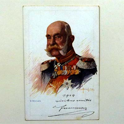 Kaiser Franz Josef, Ansichtskarte, 1914