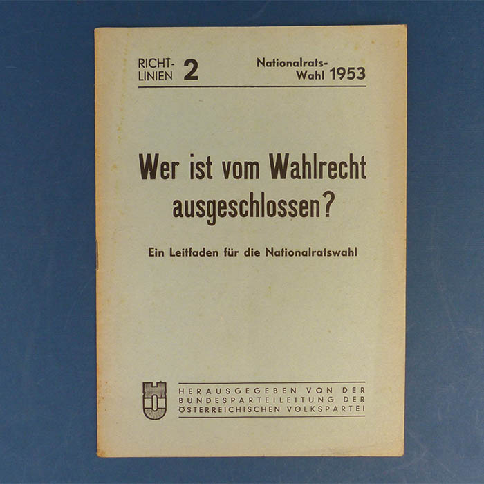 Wer ist vom Wahlrecht ausgeschlossen?, NR-Wahl, 1953