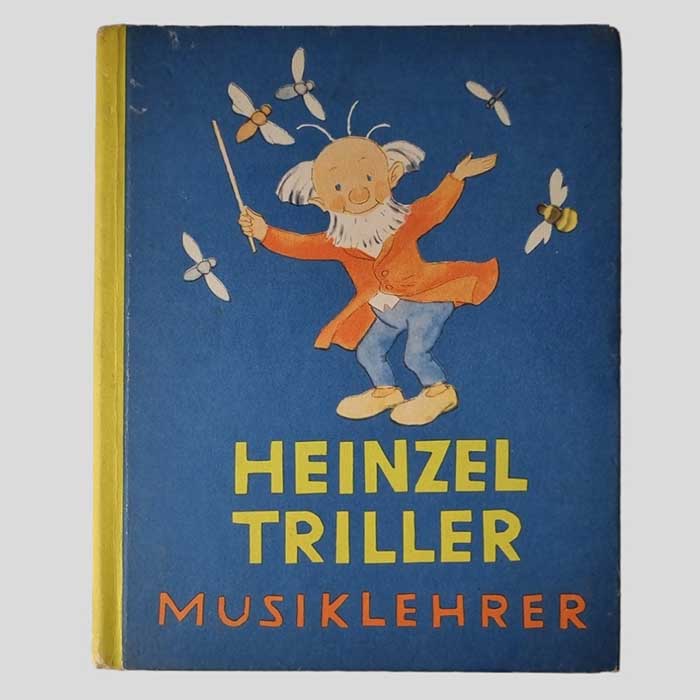 Heinzel Triller - Musiklehrer, 1967