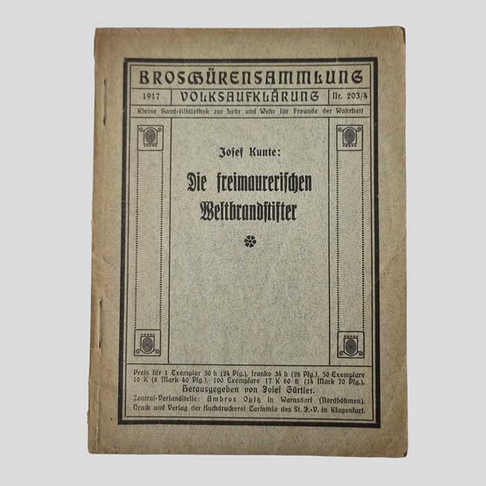 Die freimaurerischen Weltbrandstifter, 1917