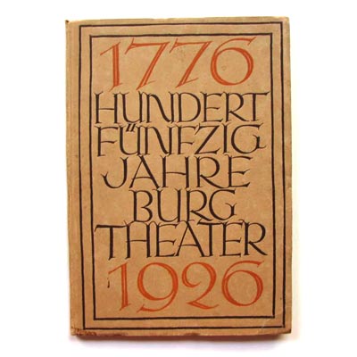 Hundertfünfzig Jahre Burgtheater, Festschrift, 1926