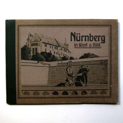 Nürnberg in Wort und Bild, alter Fotoband