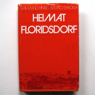 Heimat Floridsdorf, Dinkel, Sykora, Erstausgabe, 1977