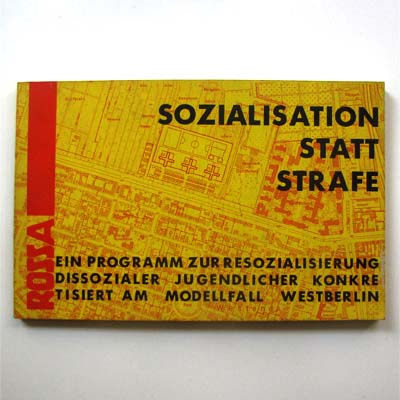 Sozialisation statt Strafe, Architektur, 1971