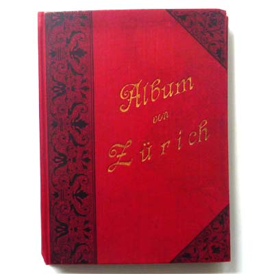 Album von Zürich, Fotografische Ansichten um 1900