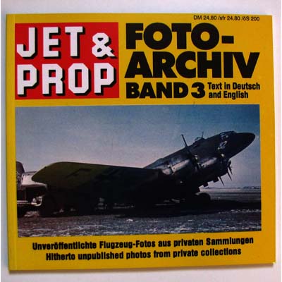 Foto-Archiv - Jet & Prop / Band 3, 1993 