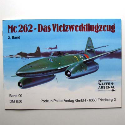 ME 262 - Das Vielzweckflugzeug - 2 Band - M. Griehl