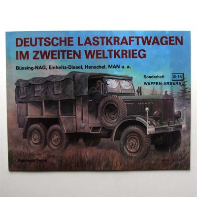 Deutsche Lastkraftwagen - Henschel - MAN , R. Frank