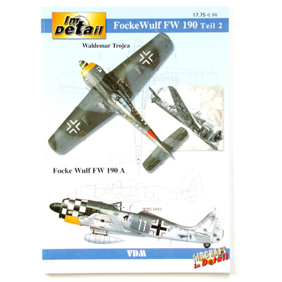 Focke Wulf FW 190 Teil 2, W. Trojca, Im Detail 