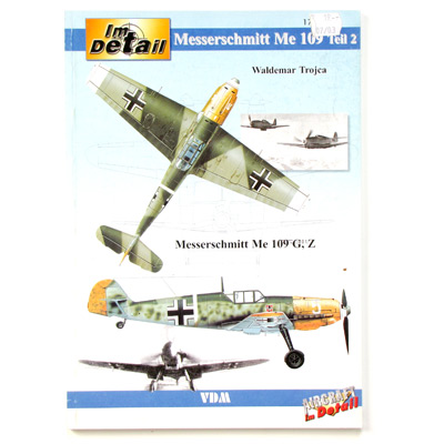 Messerschmitt Me 109 Teil 2, W. Trojca, Im Detail 