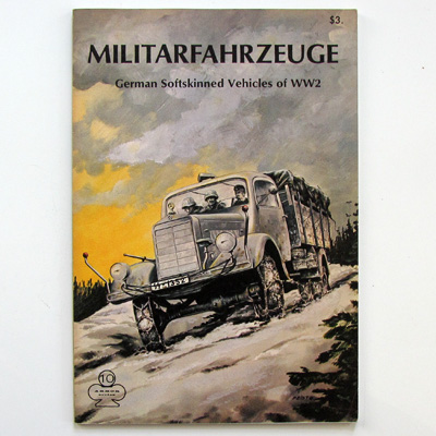 Militarfahrzeuge, Softskinned Vehicles, W. Spielberger