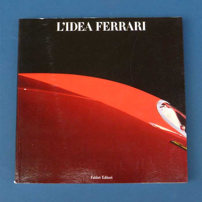 L'Idea Ferrari, Fabbri Editori, 1990