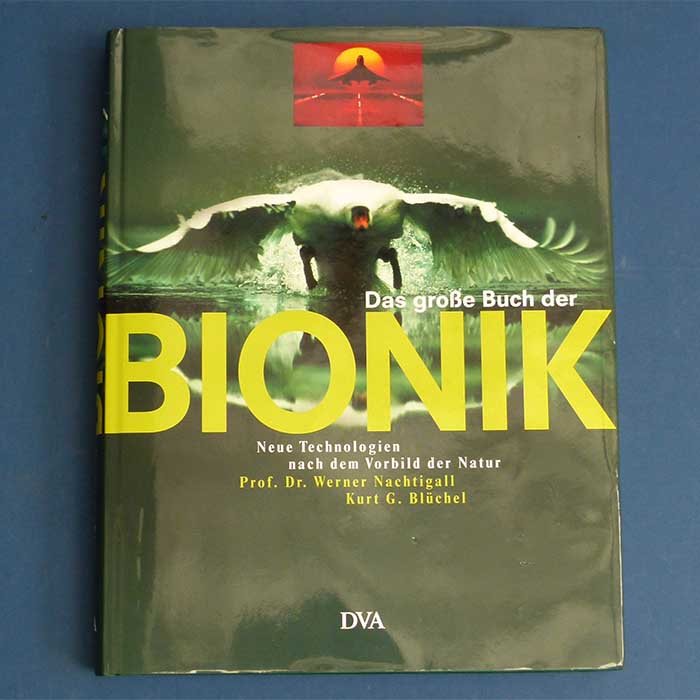 Das Große Buch der Bionik, Nachtigall & Blüchel