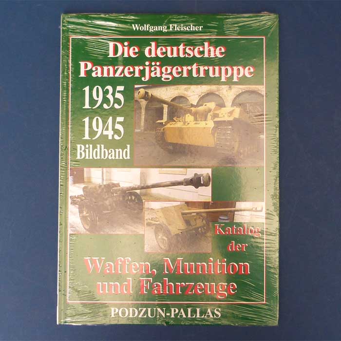 Die deutsche Panzerjägertruppe 1935-1945, Bildband